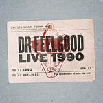 Dr. Feelgood. Live 1990 at Cheltenham