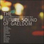 Future Sound of Gaeldon - CD Audio