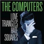 Love Triangles, Hate Squares