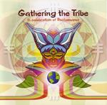 Gathering the Tribe