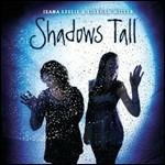 Shadows Tall