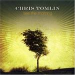 Chris Tomlin - See The Morning