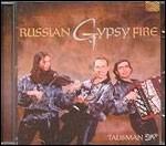 Russian Gypsy Fire