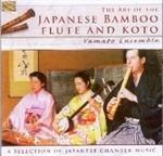 The Art of the Japanese Bamboo Flute and Koto