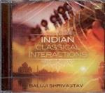 Indian Classical Interactions