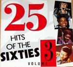 25 Hits Of The 60's Volume 3