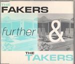 Fakers and the Takers