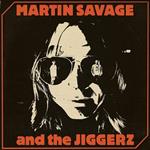 Martin Savage And The Jiggerz