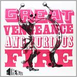 Great Vengeance & Furious Fire