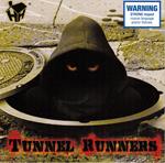 Tunnel Runners