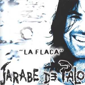 Vinile La Flaca Jarabe De Palo