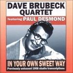 In Your Own Sweet Way - CD Audio di Dave Brubeck