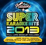 Super Karaoke Hits 2013