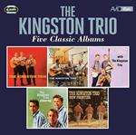 Five Classic Albums (The Kingston Trio / Here We Go Again / String Along / Close Up / New Frontier)