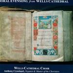 Choral Evensong From Wells- One Of The Classic Services