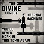 Infernal Machines - You'll Never Work in This Town Again (Limited Edition)