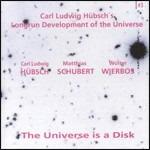 The Universe Is a Disk