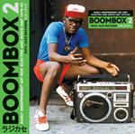 Boombox 2.Early Independent Hip Hop Electro and Disco Rap