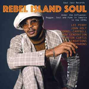 Vinile Rebel Island Soul - Under The Influence