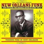 New Orleans Funk vol.4. Voodoo Fire in New Orleans 1951-75