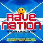 Rave Nation: 40 Massive Old Skool Anthems (2 Cd)