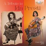 A Tribute to Ida Presti