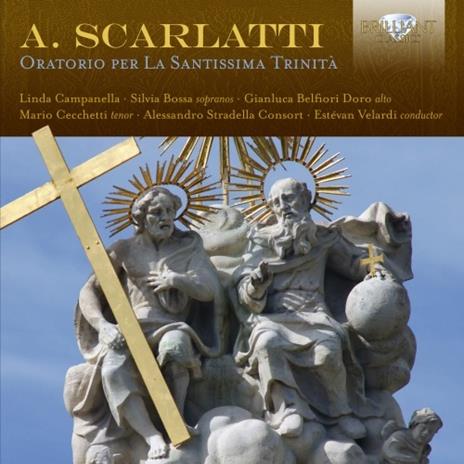 Oratorio per la Santissima Trinità - CD Audio di Alessandro Scarlatti,Estevan Velardi