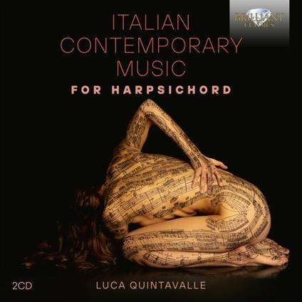 Italian Contemporary Music for Harpsichord - CD Audio di Luca Quintavalle,Carlo Galante