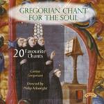 Cantus Gregoriani: Gregorian Chant For The Soul