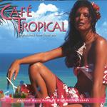 Cafe Tropical