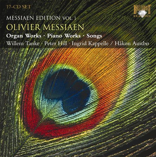 Messiaen Edition vol.1: Opere per organo - Opere per pianoforte - Songs - CD Audio di Olivier Messiaen