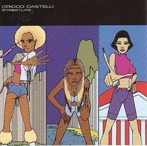 Streetlife - CD Audio di Cricco Castelli