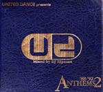 United Dance Pres. Anthems 2