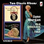 Jane Morgan-Our Language Of Love