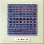 Grace and Delete