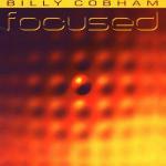 Focused - CD Audio di Billy Cobham