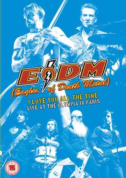 I Love You All the Time (DVD) - DVD di Eagles of Death Metal