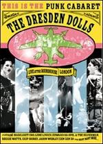 The Dresden Dolls. Live At The Roundhouse (DVD)