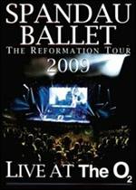 Spandau Ballet. The Reformation Tour 2009 Live at the O2 (DVD)