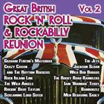 Great British Rock 'N' Roll & Rockabilly Reunion, Vol. 2