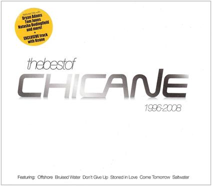 The Best Of 1996-2008 - CD Audio di Chicane