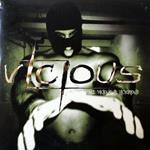 Vile Vicious & Victorius