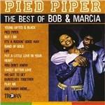 Pied Piper. The Best of Bob & Marcia