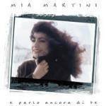 E parlo ancora di te (2 Inediti) - CD Audio di Mia Martini