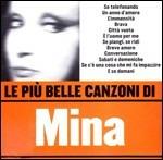 Le più belle canzoni di Mina - CD Audio di Mina