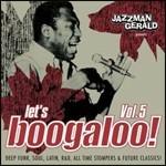 Let's Boogaloo vol.5