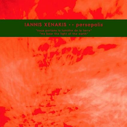 Persepolis (180 gr.) - Vinile LP di Iannis Xenakis