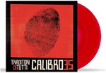 Traditori di tutti (Crystal Red Vinyl)