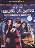 R.L. Stine. I racconti del brivido. Fantasmagoriche avventure