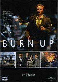 Burn Up di Omar Madha,Simon Beaufoy - DVD